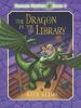Book Cover for "The Dragon in the Library"