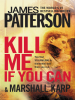 Book Cover for "Kill Me If You Can"