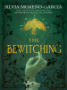 Book Cover for "The Bewitching"