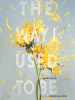 Book Cover for "The Way I Used to Be"
