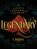Book Cover for "Legendary"