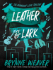 Book Cover for "Leather & Lark"