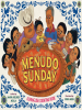 Book Cover for "Menudo Sunday"