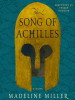 Book Cover for "The Song of Achilles"
