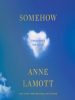Book Cover for "Somehow"