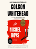 Book Cover for "The Nickel Boys (Winner 2020 Pulitzer Prize for Fiction)"