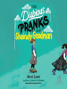 Book Cover for "The Dubious Pranks of Shaindy Goodman"