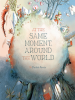 Book Cover for "At the Same Moment, Around the World"