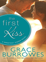The First Kiss : Sweetest Kisses Series, Book 2
